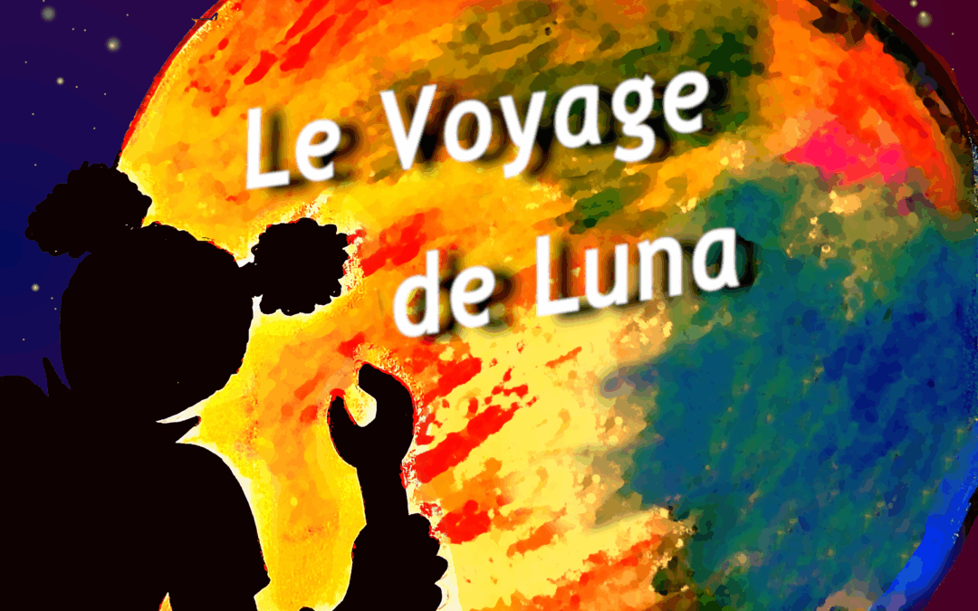 Le Voyage de Luna